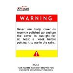 Warning before using car body cover on freshly painted car
